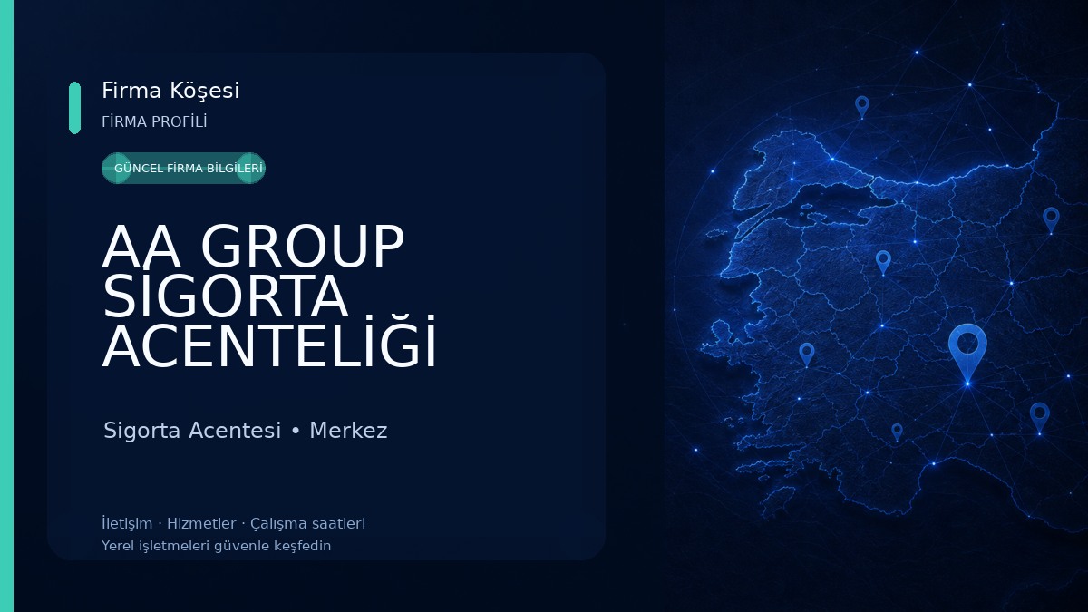 AA GROUP SİGORTA ACENTELİĞİ 