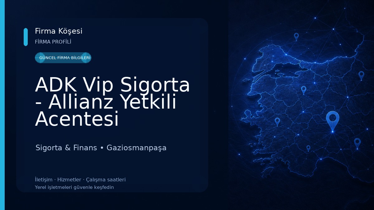 ADK Vip Sigorta - Allianz Yetkili Acentesi Sigorta & Finans