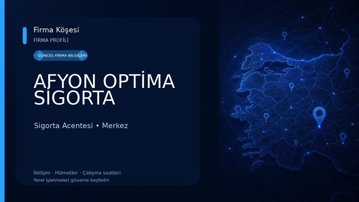 AFYON OPTİMA SİGORTA Sigorta Acentesi