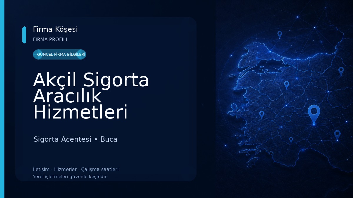 Akçil Sigorta Aracılık Hizmetleri Ltd.Şti. Sigorta Acentesi