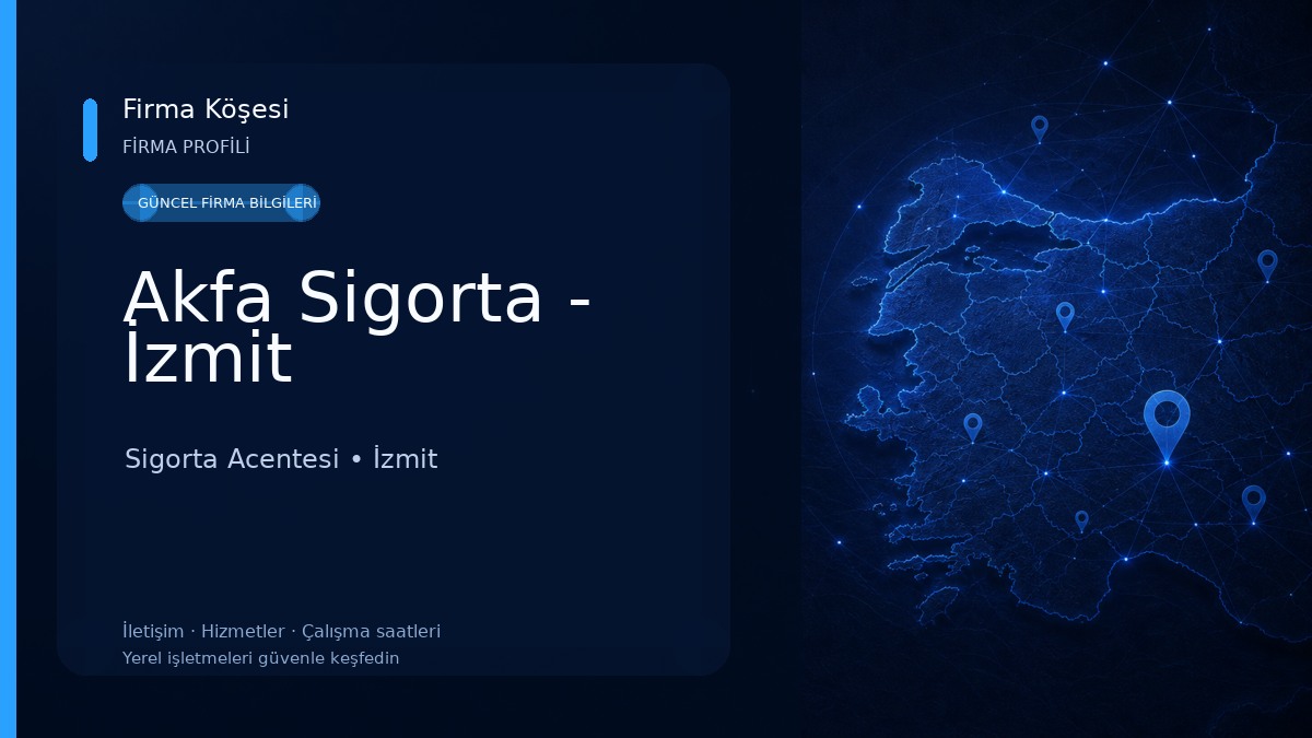 Akfa Sigorta - İzmit