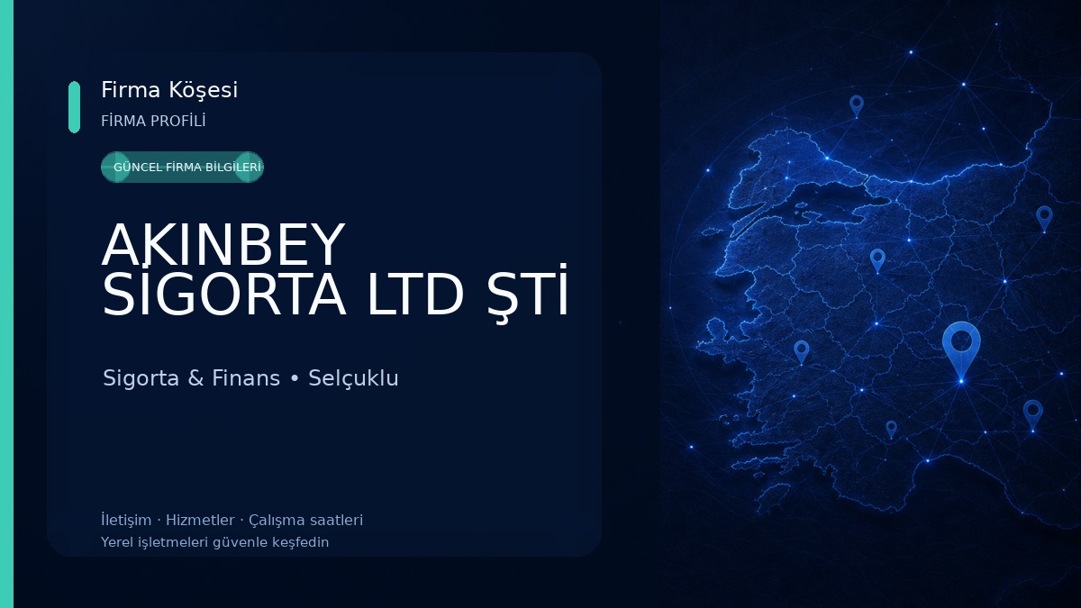 AKINBEY SİGORTA LTD ŞTİ 