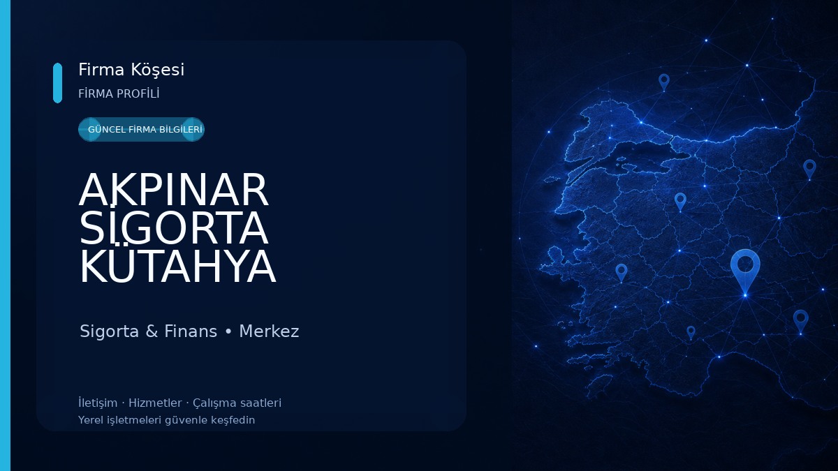 AKPINAR SİGORTA KÜTAHYA İBRAHİM ZENGİN Sigorta & Finans