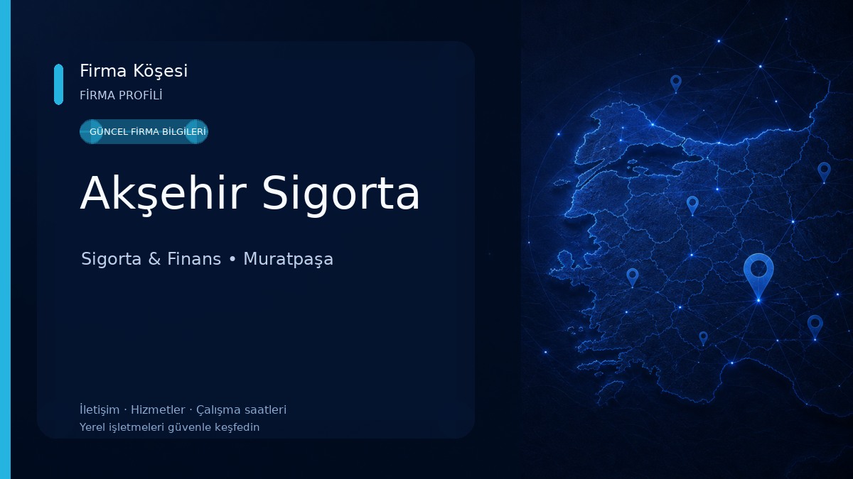 Akşehir Sigorta