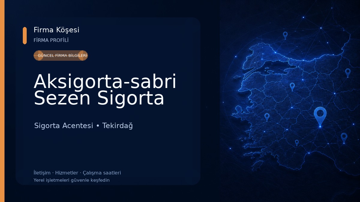 Aksigorta-sabri Sezen Sigorta