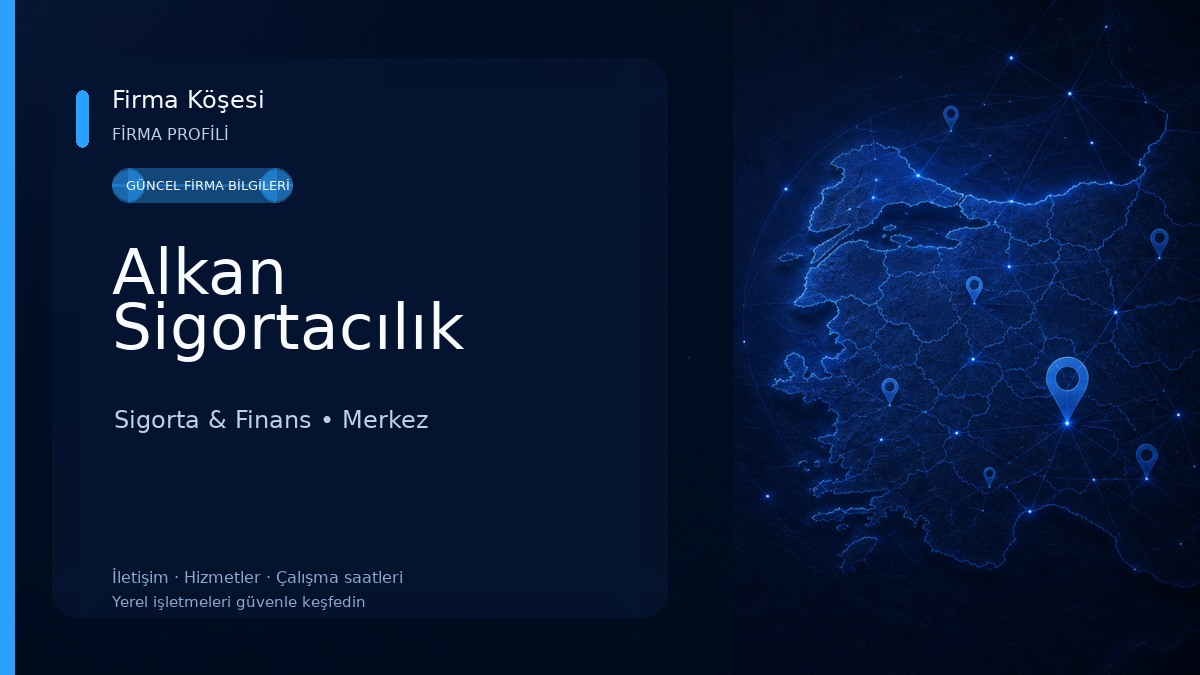 Alkan Sigortacılık Sigorta & Finans