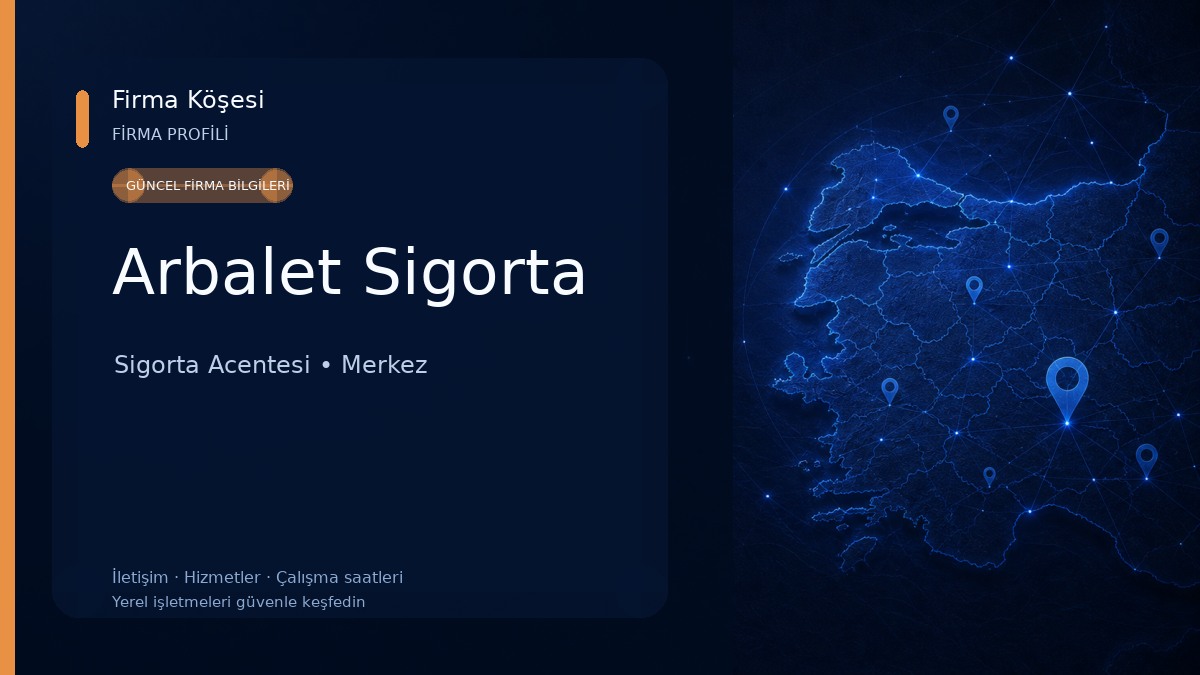 Arbalet Sigorta