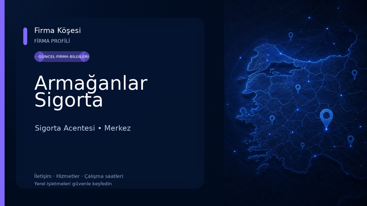 Armağanlar Sigorta Sigorta Acentesi