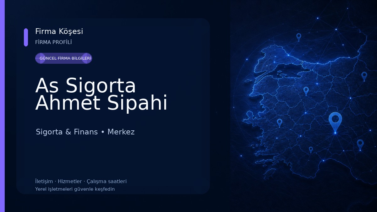 As Sigorta Ahmet Sipahi 