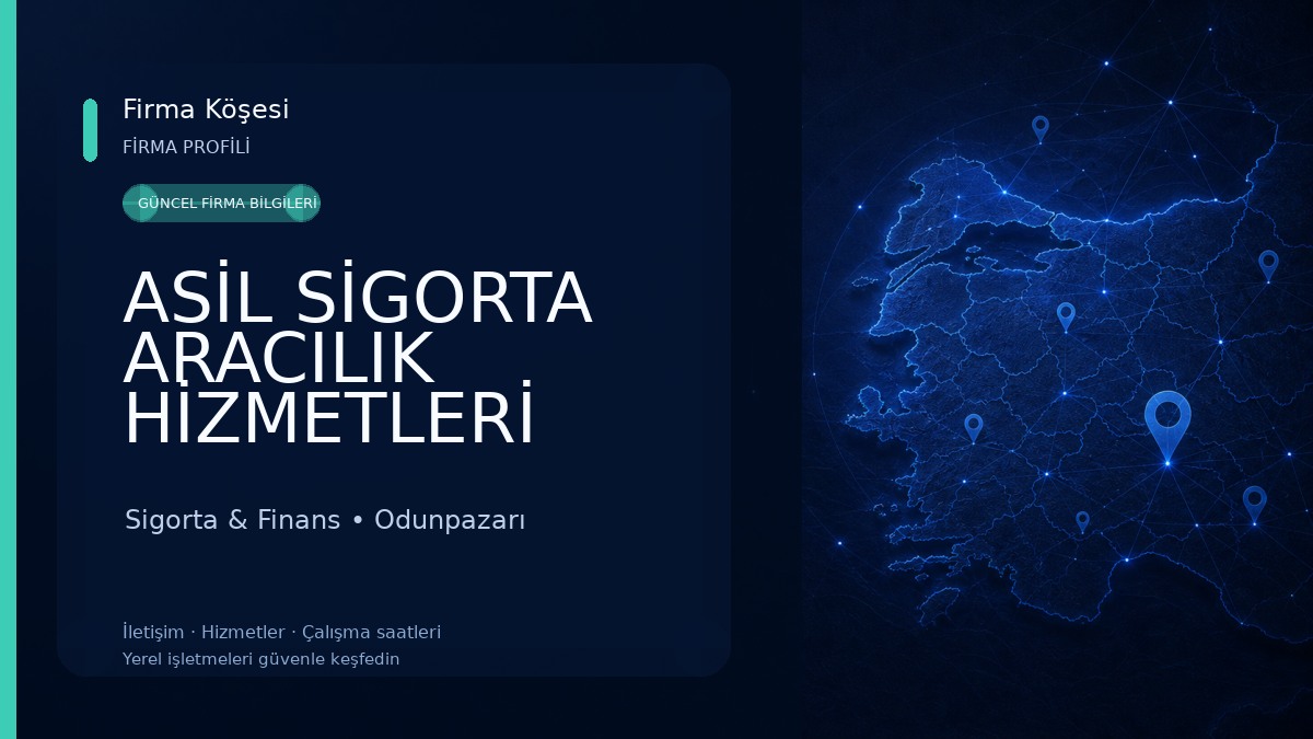 ASİL SİGORTA ARACILIK HİZMETLERİ Sigorta & Finans
