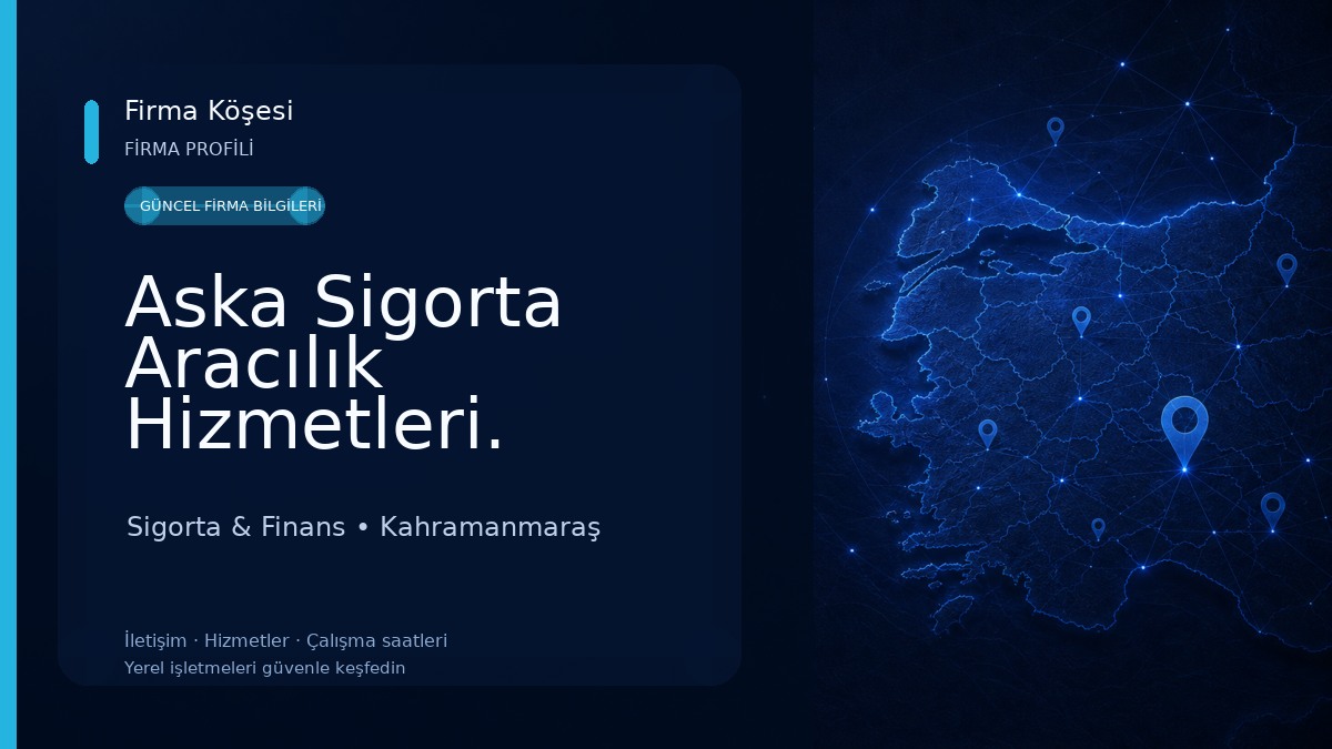 Aska Sigorta Aracılık Hizmetleri. 