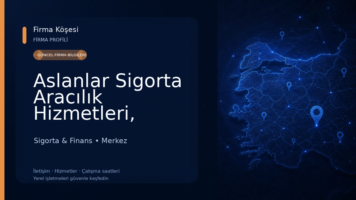 Aslanlar Sigorta Aracılık Hizmetleri, Sigorta & Finans