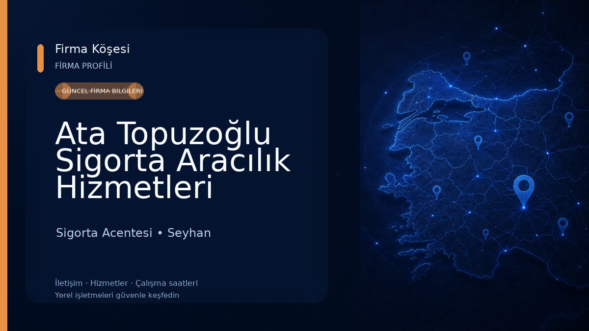 Ata Topuzoğlu Sigorta Aracılık Hizmetleri