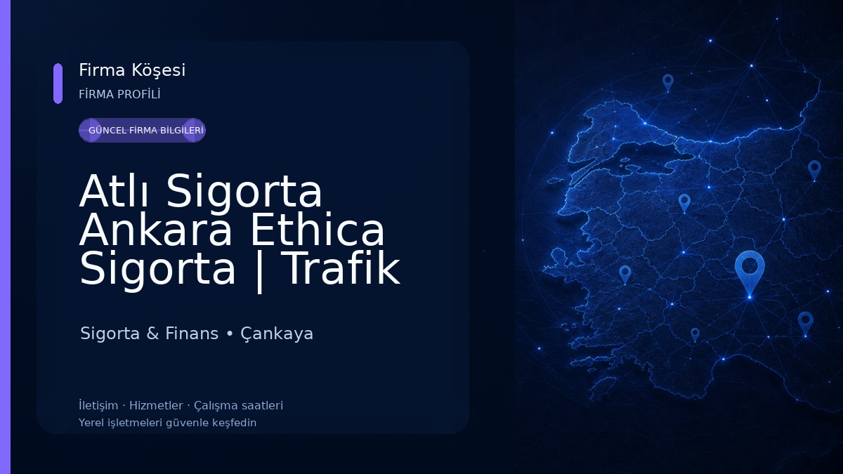 Atlı Sigorta Ankara Ethica Sigorta | Trafik Sigortası