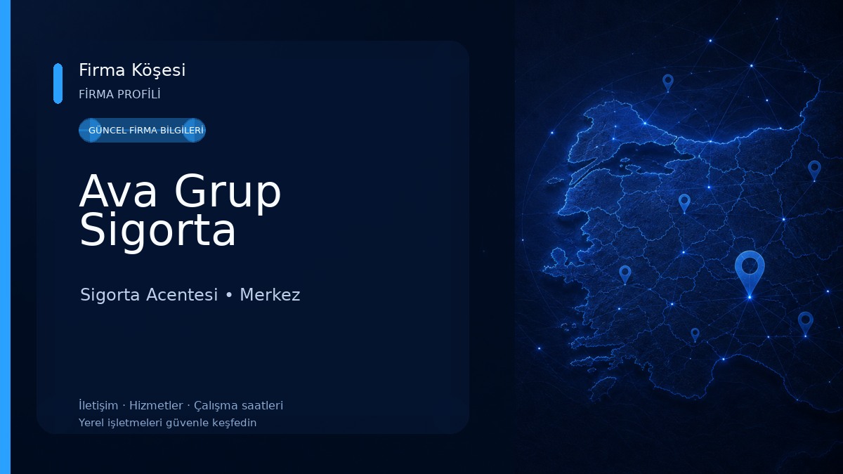 Ava Grup Sigorta Sigorta Acentesi