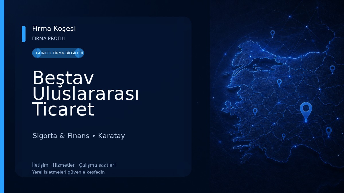 Beştav Uluslararası Ticaret Sigorta & Finans
