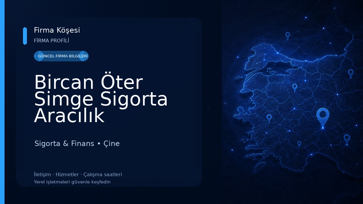 Bircan Öter Simge Sigorta Aracılık Hizmetleri
