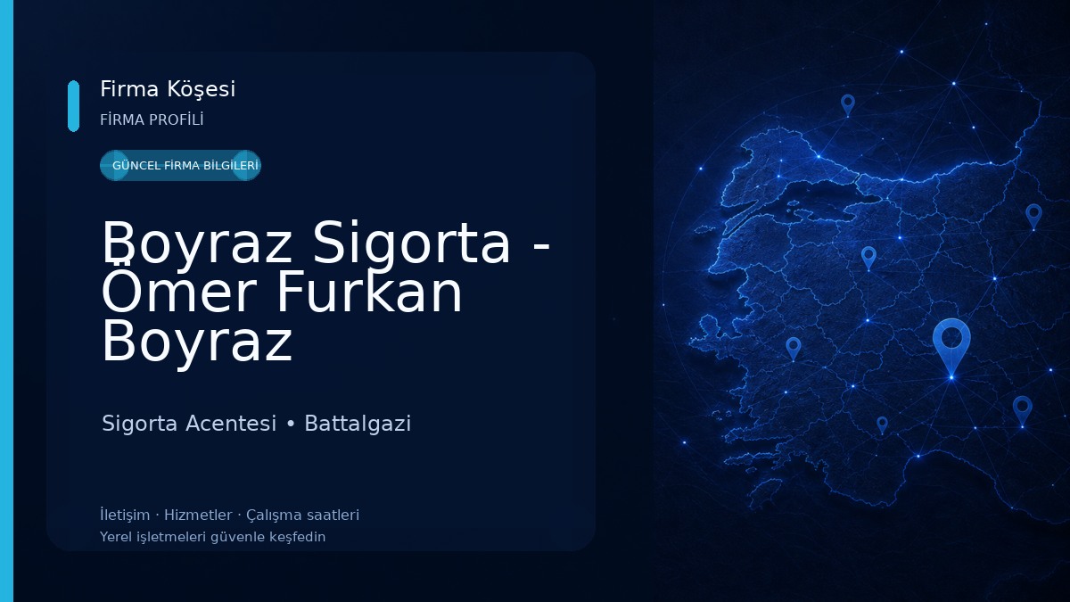 Boyraz Sigorta - Ömer Furkan Boyraz Sigorta Acentesi