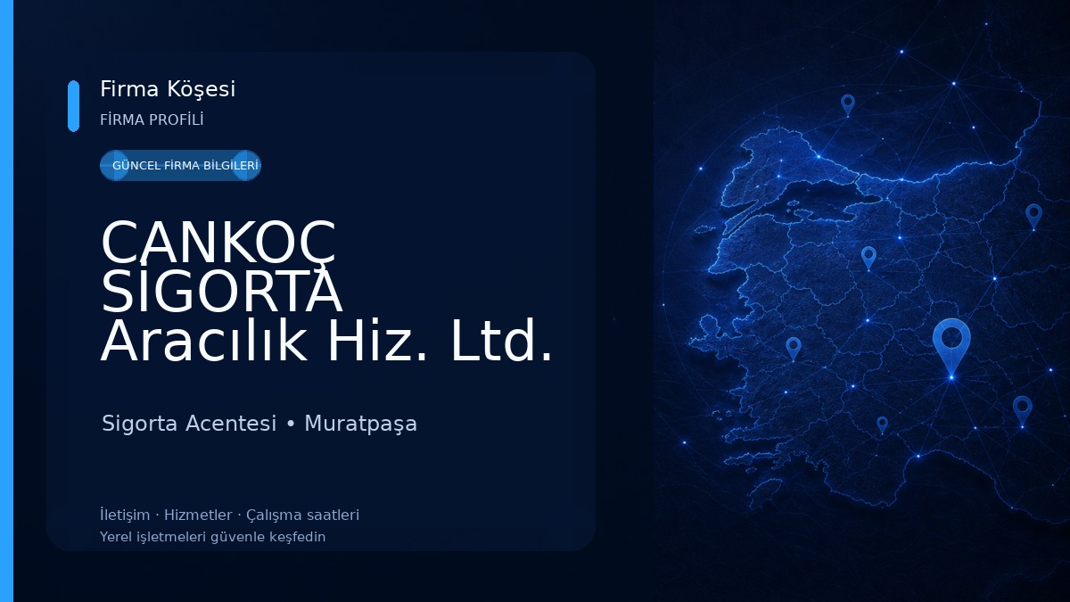 CANKOÇ SİGORTA Aracılık Hiz. Ltd. Şti. Sigorta Acentesi
