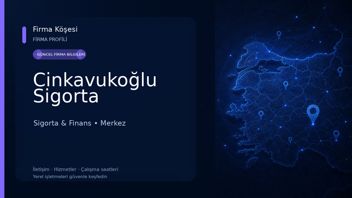 Cinkavukoğlu Sigorta Sigorta & Finans