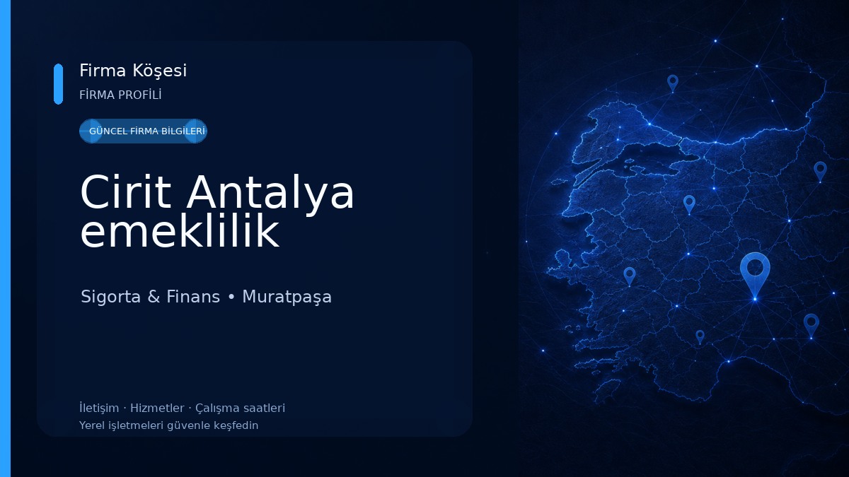 Cirit Antalya emeklilik