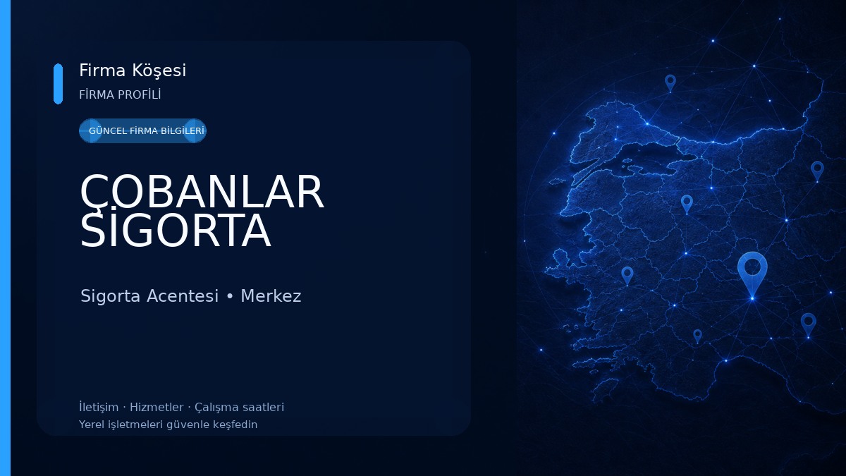 ÇOBANLAR SİGORTA 