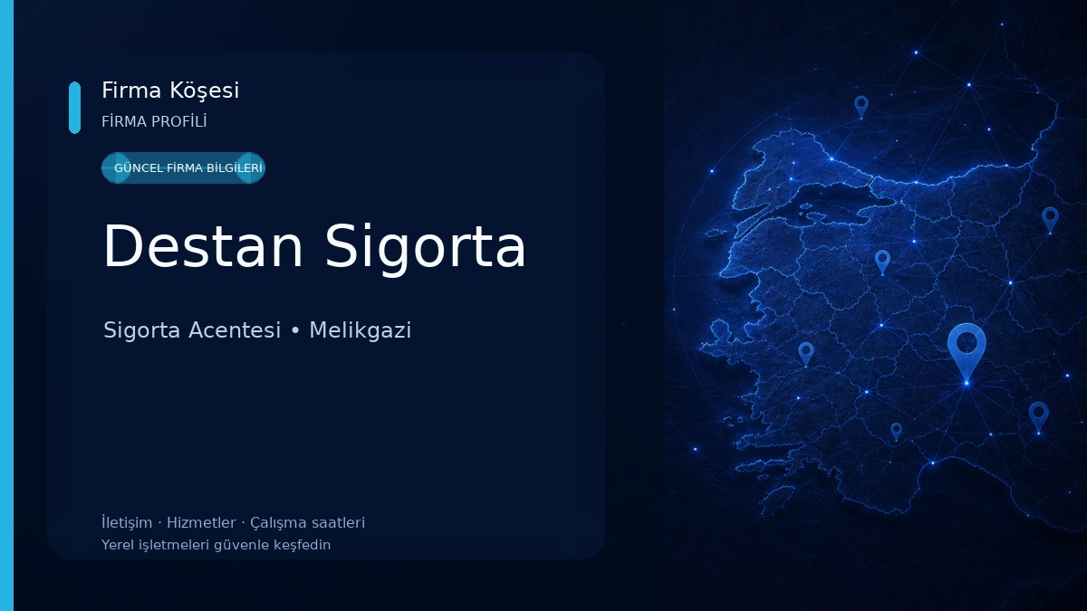 Destan Sigorta Sigorta Acentesi