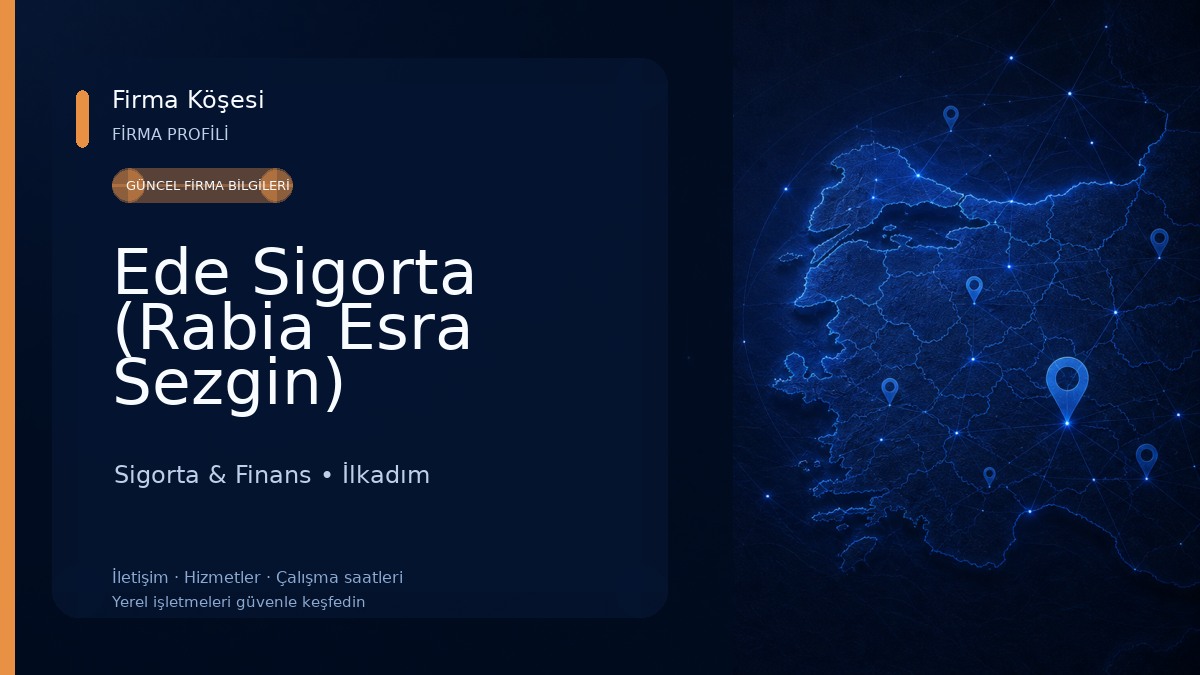 Ede Sigorta (Rabia Esra Sezgin) Sigorta & Finans