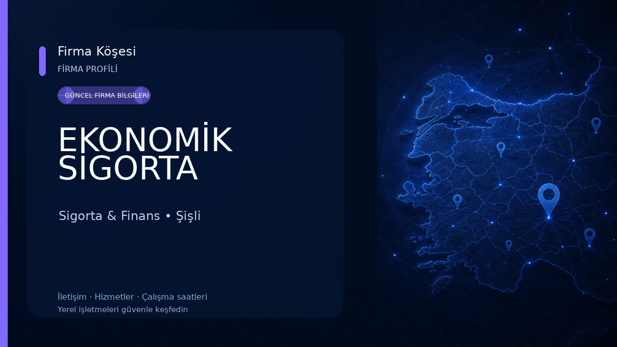 EKONOMİK SİGORTA 