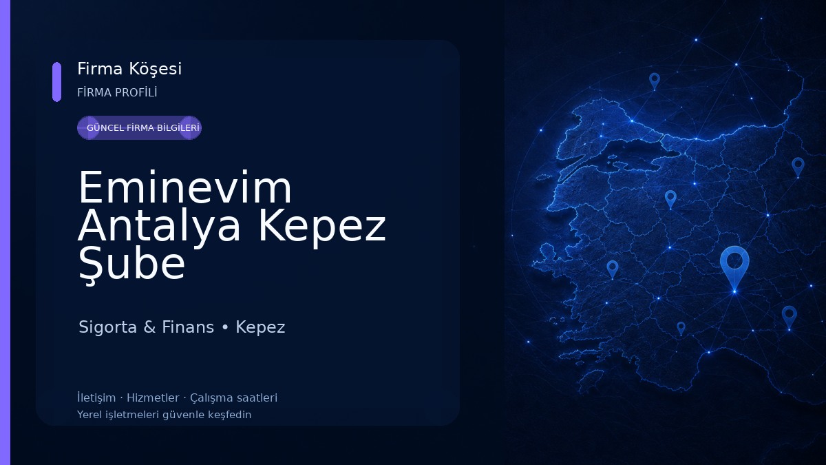 Eminevim Antalya Kepez Şube