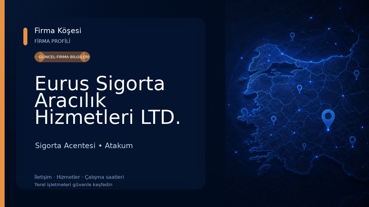 Eurus Sigorta Aracılık Hizmetleri LTD. ŞTİ.