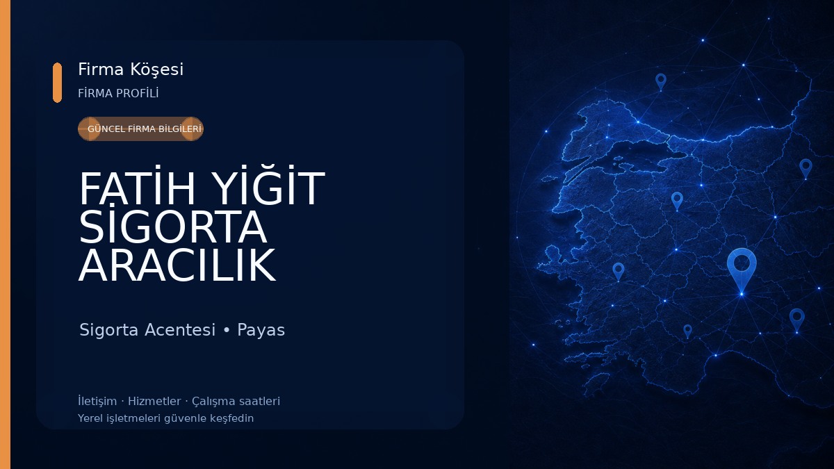 FATİH YİĞİT SİGORTA ARACILIK HİZMETLERİ Sigorta Acentesi