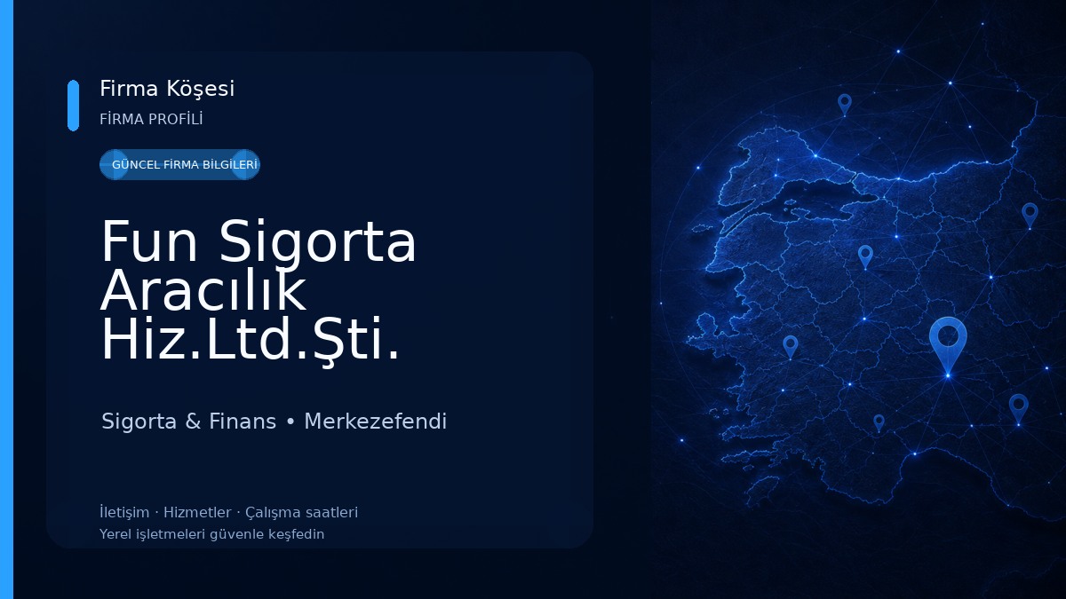 Fun Sigorta Aracılık Hiz.Ltd.Şti. 