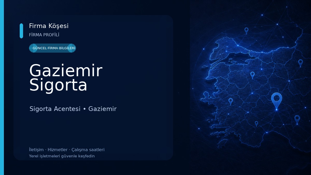 Gaziemir Sigorta