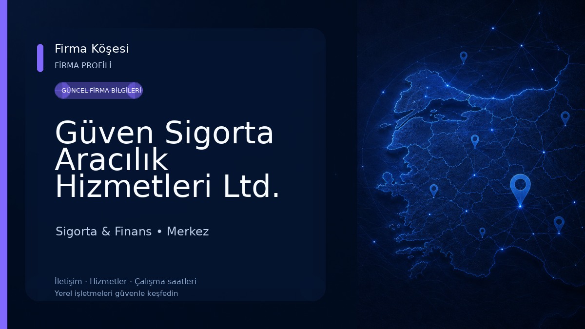 Güven Sigorta Aracılık Hizmetleri Ltd. Şti. Sigorta & Finans