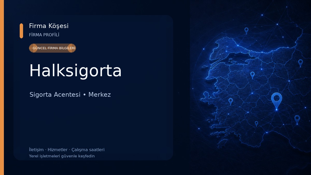 Halksigorta Sigorta Acentesi