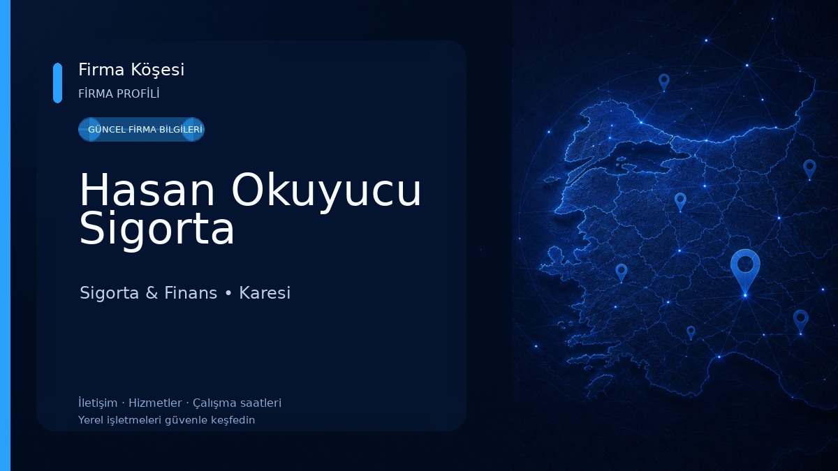 Hasan Okuyucu Sigorta 