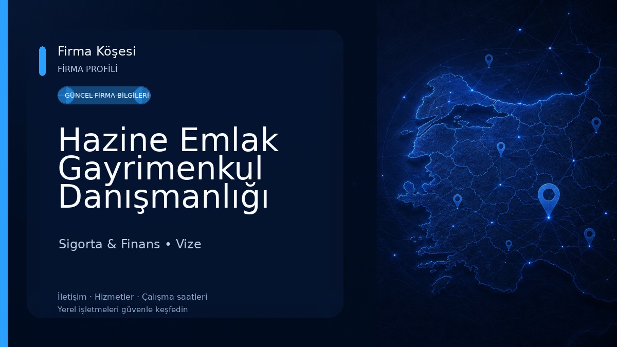 Hazine Emlak Gayrimenkul Danışmanlığı Sigorta & Finans