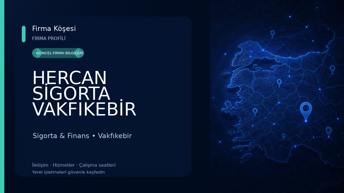 HERCAN SİGORTA VAKFIKEBİR
