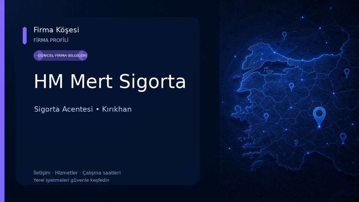 HM Mert Sigorta Sigorta Acentesi