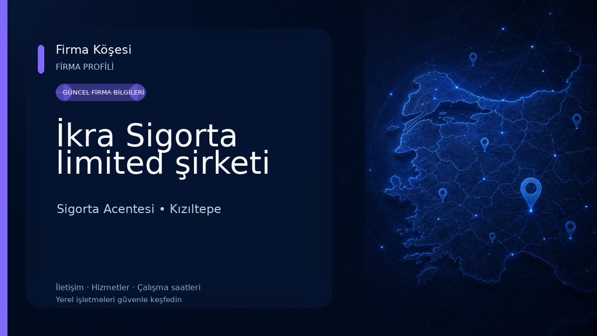 İkra Sigorta limited şirketi