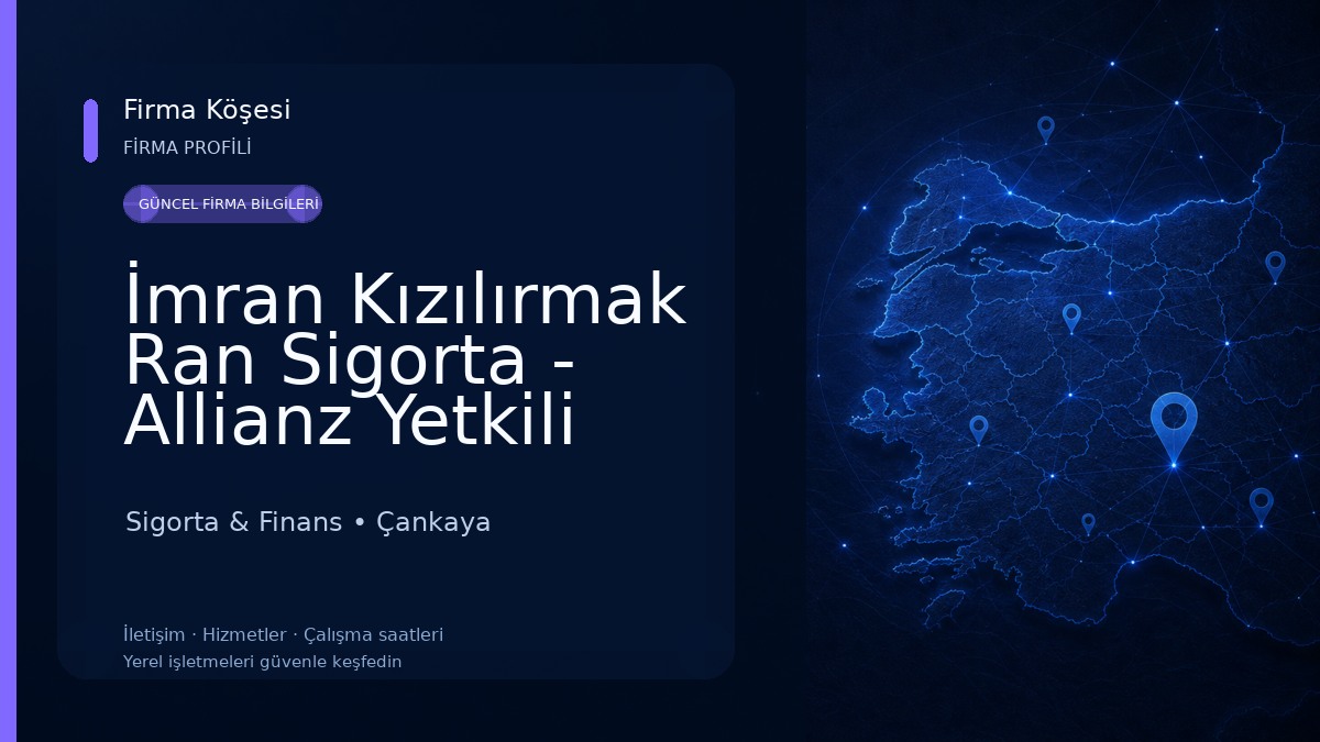 İmran Kızılırmak Ran Sigorta - Allianz Yetkili Acentesi - Ankara