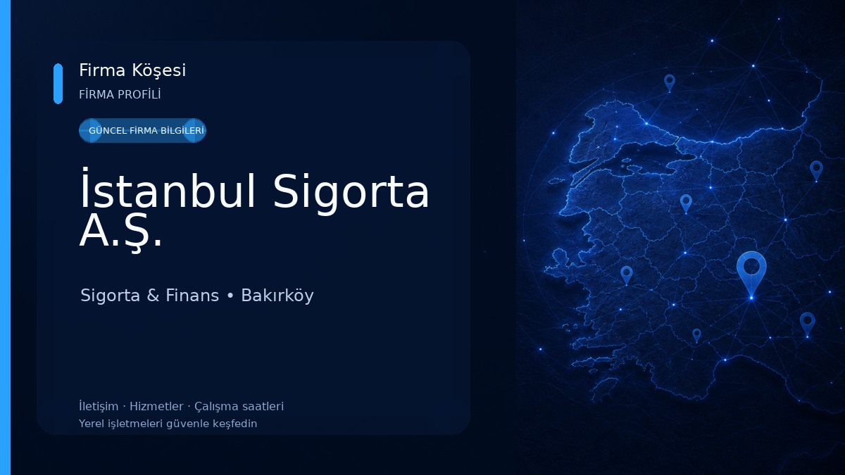 İstanbul Sigorta A.Ş. Sigorta & Finans