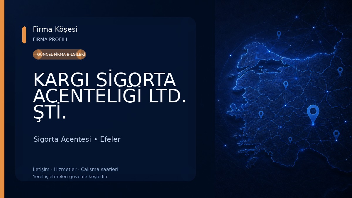 KARGI SİGORTA ACENTELİĞİ LTD. ŞTİ. 