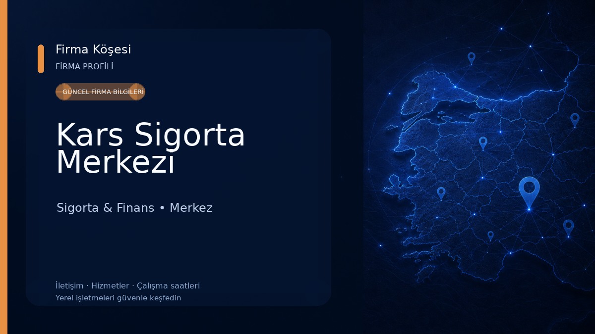Kars Sigorta Merkezi