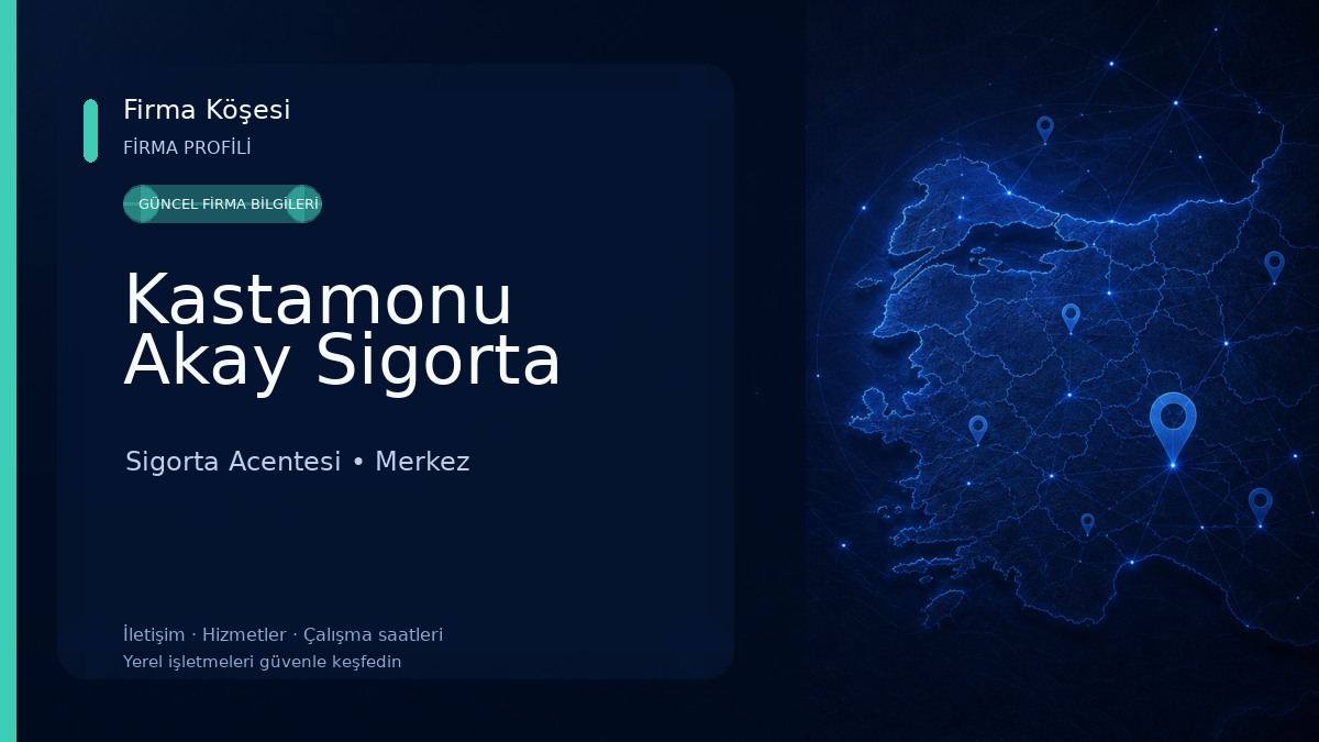 Kastamonu Akay Sigorta