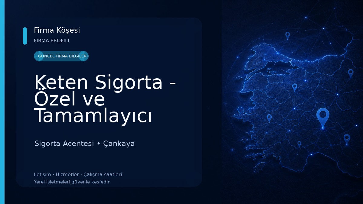 Keten Sigorta - Özel ve Tamamlayıcı Sağlık, Kasko, Trafik, Konut ve İşyeri Sigortası Sigorta Acentesi