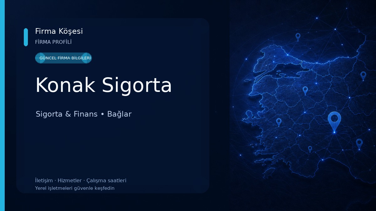 Konak Sigorta Sigorta & Finans