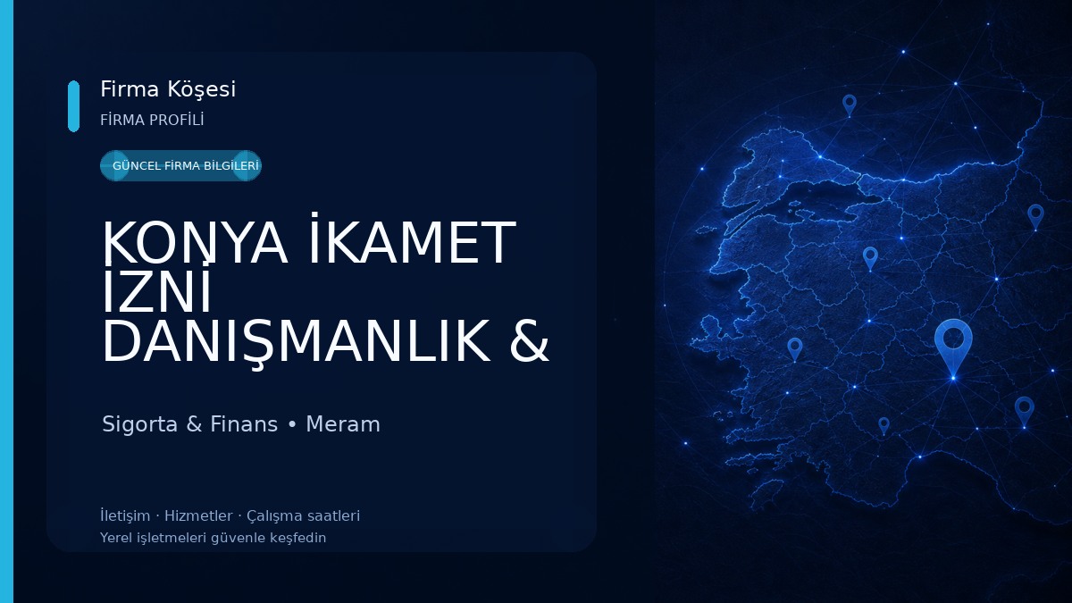 KONYA İKAMET İZNİ DANIŞMANLIK & WESTERN UNION KONYA 