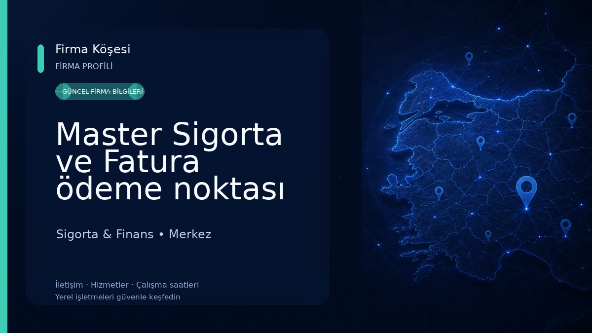 Master Sigorta ve Fatura ödeme noktası
